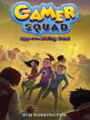 Cover image for App of the Living Dead (Gamer Squad 3)